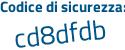Il Codice di sicurezza è ea8ff continua con 72 il tutto attaccato senza spazi