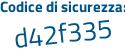 Il Codice di sicurezza è 529Z7d1 il tutto attaccato senza spazi