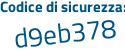 Il Codice di sicurezza è 35ZZ continua con fZ6 il tutto attaccato senza spazi