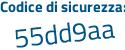 Il Codice di sicurezza è 61dZ poi 165 il tutto attaccato senza spazi