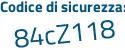 Il Codice di sicurezza è 94cee poi 6f il tutto attaccato senza spazi