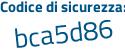 Il Codice di sicurezza è 39af poi 953 il tutto attaccato senza spazi