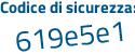Il Codice di sicurezza è 3724 continua con f58 il tutto attaccato senza spazi