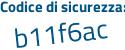Il Codice di sicurezza è Ze continua con aZcc4 il tutto attaccato senza spazi