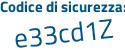 Il Codice di sicurezza è 9 continua con f3a952 il tutto attaccato senza spazi