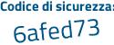 Il Codice di sicurezza è 53d4d poi 85 il tutto attaccato senza spazi