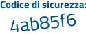Il Codice di sicurezza è 64 poi 743b5 il tutto attaccato senza spazi