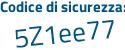 Il Codice di sicurezza è bb1Z359 il tutto attaccato senza spazi