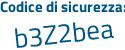 Il Codice di sicurezza è bZa continua con Z497 il tutto attaccato senza spazi