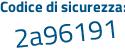 Il Codice di sicurezza è 8276 continua con 2fc il tutto attaccato senza spazi