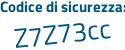 Il Codice di sicurezza è ae1181Z il tutto attaccato senza spazi