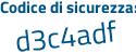 Il Codice di sicurezza è 9d poi a2a66 il tutto attaccato senza spazi