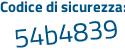 Il Codice di sicurezza è 6 continua con b5f7f7 il tutto attaccato senza spazi