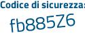 Il Codice di sicurezza è d39f segue 7bf il tutto attaccato senza spazi