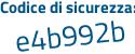 Il Codice di sicurezza è fZa segue 5b72 il tutto attaccato senza spazi