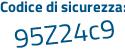 Il Codice di sicurezza è 31 continua con 333d5 il tutto attaccato senza spazi