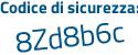Il Codice di sicurezza è 7d3121b il tutto attaccato senza spazi