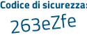 Il Codice di sicurezza è 2e5e5 segue cb il tutto attaccato senza spazi