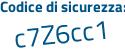 Il Codice di sicurezza è fab6 poi 4c6 il tutto attaccato senza spazi