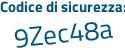 Il Codice di sicurezza è e157ff9 il tutto attaccato senza spazi