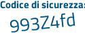 Il Codice di sicurezza è 247abce il tutto attaccato senza spazi