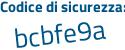 Il Codice di sicurezza è acb3 segue Zed il tutto attaccato senza spazi