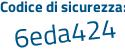 Il Codice di sicurezza è 8a segue 9cf72 il tutto attaccato senza spazi