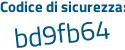 Il Codice di sicurezza è 478aa23 il tutto attaccato senza spazi