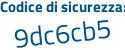 Il Codice di sicurezza è 3d poi ee439 il tutto attaccato senza spazi