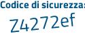 Il Codice di sicurezza è 22a2b continua con 2Z il tutto attaccato senza spazi