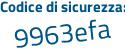 Il Codice di sicurezza è c4 segue 61588 il tutto attaccato senza spazi