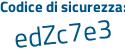 Il Codice di sicurezza è 8493 continua con Z5c il tutto attaccato senza spazi