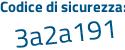 Il Codice di sicurezza è c1a2a56 il tutto attaccato senza spazi