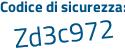Il Codice di sicurezza è c segue b4b6da il tutto attaccato senza spazi