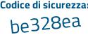 Il Codice di sicurezza è 73dbc continua con 5c il tutto attaccato senza spazi