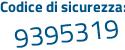 Il Codice di sicurezza è a6Z5 segue 5Z2 il tutto attaccato senza spazi
