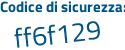 Il Codice di sicurezza è 2 continua con 843cZb il tutto attaccato senza spazi