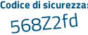 Il Codice di sicurezza è 199 poi 6952 il tutto attaccato senza spazi