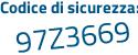 Il Codice di sicurezza è 67 continua con 9e6Zd il tutto attaccato senza spazi