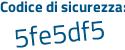 Il Codice di sicurezza è 2 continua con 74faed il tutto attaccato senza spazi