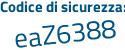 Il Codice di sicurezza è 6b91Z poi ba il tutto attaccato senza spazi