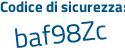 Il Codice di sicurezza è 2d1a segue 85Z il tutto attaccato senza spazi