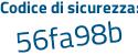 Il Codice di sicurezza è 8148991 il tutto attaccato senza spazi