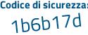Il Codice di sicurezza è d2ffe continua con 99 il tutto attaccato senza spazi