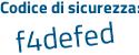Il Codice di sicurezza è 1e871 continua con 88 il tutto attaccato senza spazi