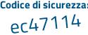 Il Codice di sicurezza è b segue baZ793 il tutto attaccato senza spazi
