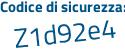 Il Codice di sicurezza è 538 segue 8bZa il tutto attaccato senza spazi