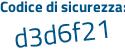 Il Codice di sicurezza è 1f74Z poi d9 il tutto attaccato senza spazi
