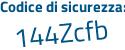 Il Codice di sicurezza è 4Zd7c segue 65 il tutto attaccato senza spazi