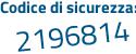 Il Codice di sicurezza è Z poi 9c55f8 il tutto attaccato senza spazi